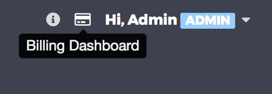 a cretid card icon with a pop-up tooltip that says Billing Dashboard