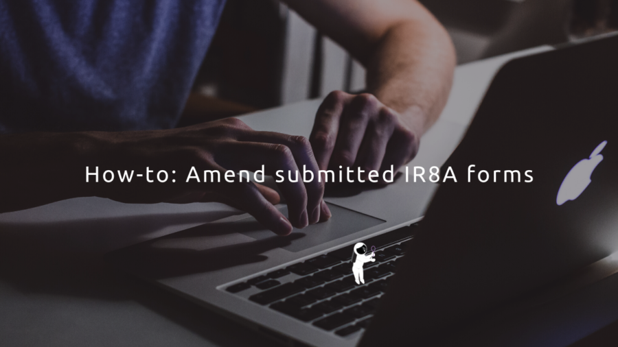 Ir8a Simplified For Employers Updated 2021 Guide 5534