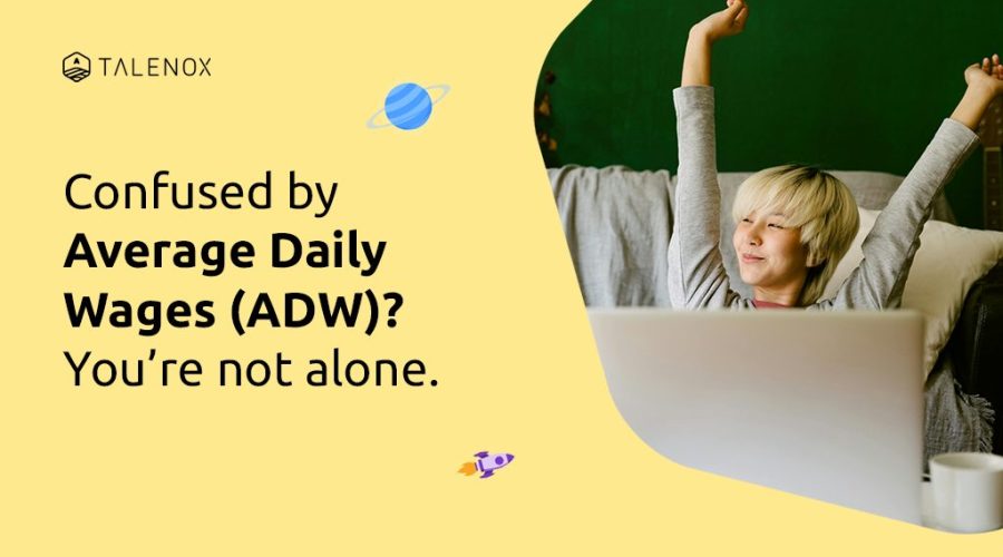 Confused by Average Daily Wages (ADW)?