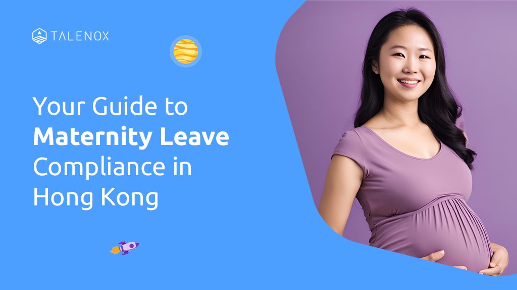 Statutory Maternity Leave Rights in Hong Kong