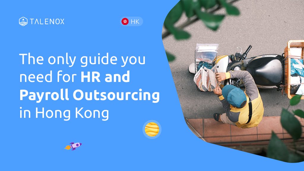 HR and Payroll Outsourcing Hong Kong